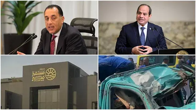حدث في 8 ساعات| قرارات جمهورية جديدة.. وتطورات حادث الإسماعيلية